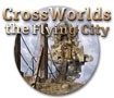 Crossworlds: The Flying City - A Fantasy Adventure