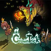 Crown Trick - Game phiêu lưu trong mê cung huyền bí