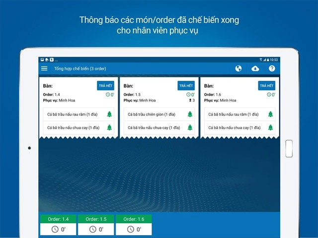 Thông báo món chế biến xong cho nhân viên phục vụ nhanh chóng