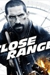Cuộc Chiến Trắc Ẩn Close Range (2015) - Phim Hành Động, Giật Gân