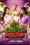 Cưới Vợ Cho Cha - Phim Hài, Tâm Lý Việt Nam