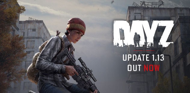 DayZ 1.13 bổ sung hàng loạt nội dung mới, thay đổi và sửa lỗi quan trọng