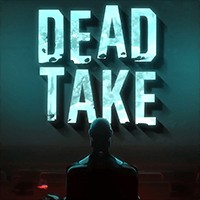 Dead Take: Game kinh dị góc khuất ngành giải trí