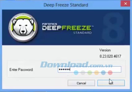 Nhập mật khẩu để vào Deep Freeze Standard