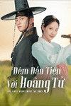 Đêm Đầu Tiên Với Hoàng Tử - The First Night With The Duke | Phim Hàn Quốc