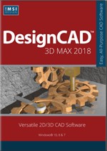 DesignCAD 3D Max 2018: Phần mềm vẽ kỹ thuật 3D chuyên nghiệp