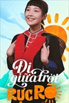 Đi Giữa Trời Rực Rỡ - Phim Việt Nam VTV3
