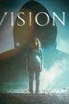 Điềm báo kinh hoàng Visions (2015) - Phim kinh dị siêu nhiên