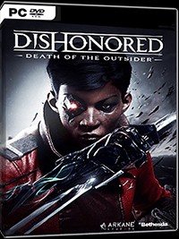 Dishonored: Death of the Outsider - Game phi vụ ám sát thế kỷ
