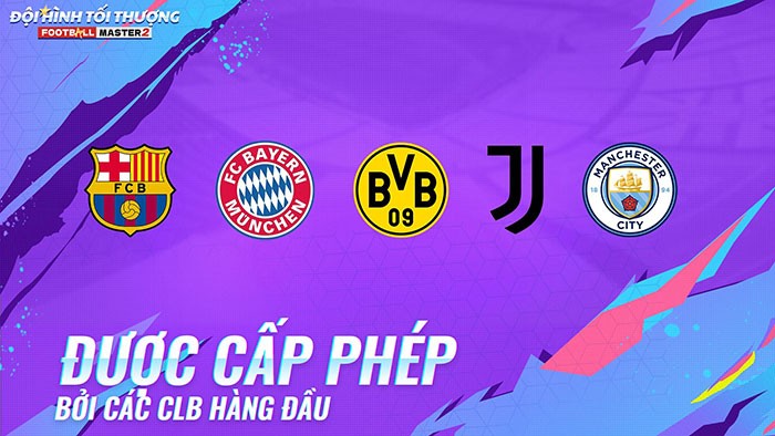Quản lý những câu lạc bộ hàng đầu thế giới trong Đội Hình Tối Thượng