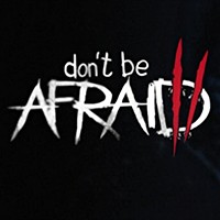Don't Be Afraid 2: Demo Game Kinh Dị Phiêu Lưu
