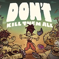 Don't Kill Them All - Game chiến thuật xây dựng căn cứ sinh tồn