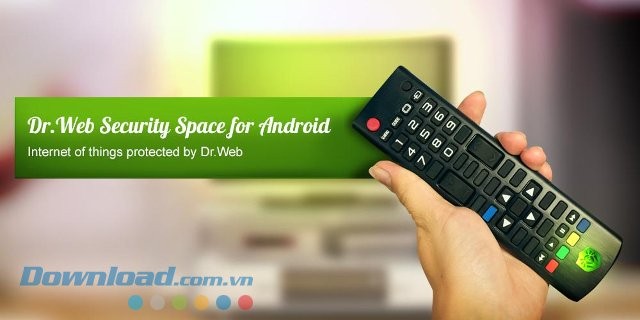 Dr.Web Security Space - công cụ diệt virus mạnh mẽ