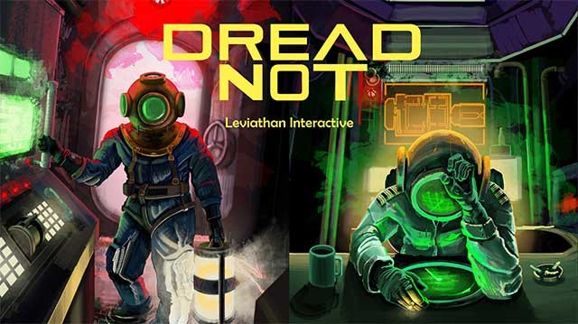 Dread Not là game kinh dị co-op hai người chơi lấy bối cảnh tàu ngầm