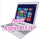 Driver Laptop Acer Aspire 5536 - Download Driver Acer Aspire 5536