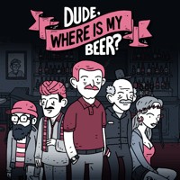 Dude, Where Is My Beer? - Game phiêu lưu point and click trên iOS