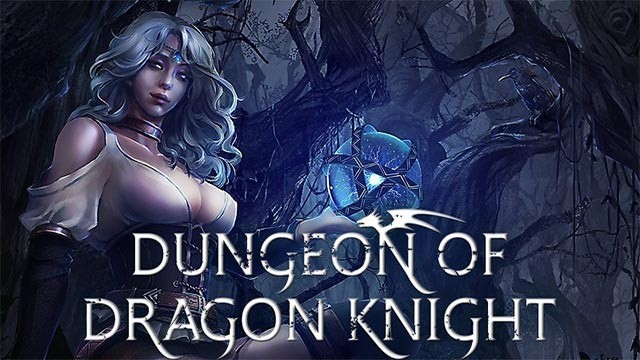 Dungeon Of Dragon Knight mới nhất cân bằng tỷ lệ sát thương, đòn tấn công và sửa lỗi khác