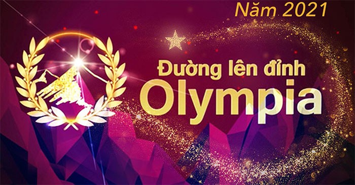 Đường lên đỉnh Olympia 2021