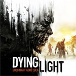 Dying Light - Game Hành Động Kinh Dị Đỉnh Cao