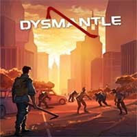Dysmantle: Game Sinh Tồn Hậu Tận Thế Độc Đáo