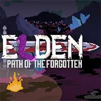 Elden: Path of the Forgotten - Game hành động cổ điển