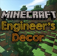 Engineer’s Decor Mod - Trang trí Minecraft đẹp mắt