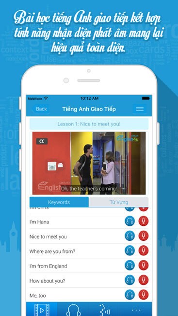 Bài học Tiếng Anh giao tiếp kết hợp tính năng nhận diện phát âm