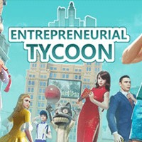 Entrepreneurial Tycoon: Game Cờ Tỷ Phú Mô Phỏng Thành Phố