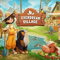 Everdream Village: Trải nghiệm cuộc sống nông trại ấm cúng - Early Access