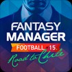 Fantasy Manager Football 2015 cho Android - Tải game quản lý bóng đá