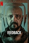 Feedback - Phim tâm lý tội phạm Netflix: Đánh giá và nội dung