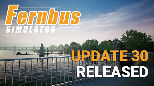 Fernbus Simulator 30 nâng cấp Unity Engine, bổ sung loạt tính năng và nâng cấp đáng chú ý