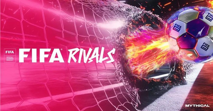 FIFA Rivals là game bóng đá mới từ sự hợp tác của Mythical Games với FIFA