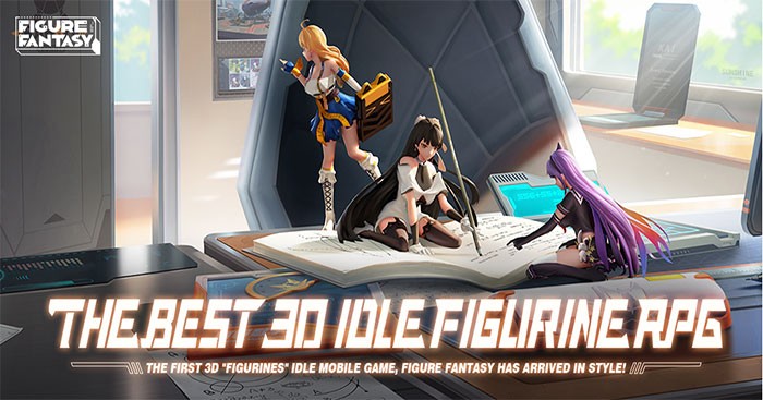 Chơi cùng những chiến binh thu nhỏ sống động trong game Figure Fantasy