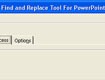 Find and Replace Tool for PowerPoint - Công cụ tìm kiếm và thay thế
