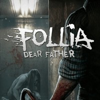 Follia - Dear Father: Game trinh thám kinh dị rùng rợn