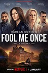 Fool Me Once: Phim tội phạm giật gân mới trên Netflix