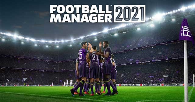 Football Manager 2021 là game quản lý bóng đá mới nhất của SEGA