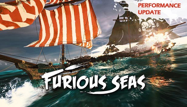 Bản cập nhật hiệu năng của Furious Seas