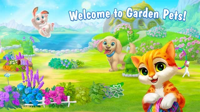 Chào mừng bạn đến với thế giới kỳ diệu của Garden Pets cho Android