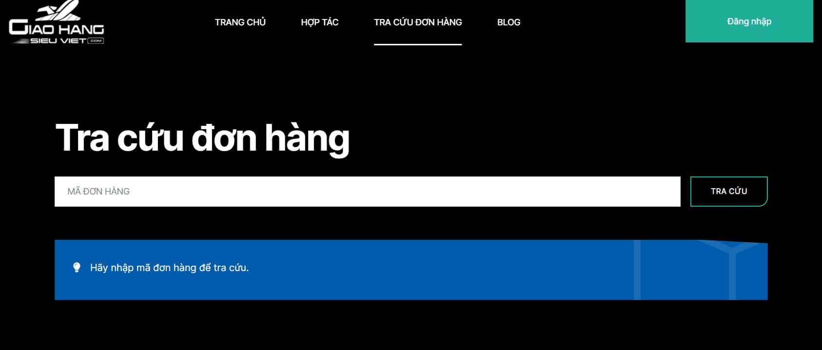 Tra cứu đơn hàng của trang Giao Hàng Siêu Việt