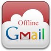 Gmail Offline 1.20: Truy cập Gmail khi không có Internet
