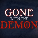 Gone with the Demon Demo - Game Hành Động Diệt Quỷ PC