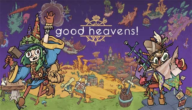 Good Heavens! là game nhập vai xây dựng thế giới mở dành cho 1-8 người chơi
