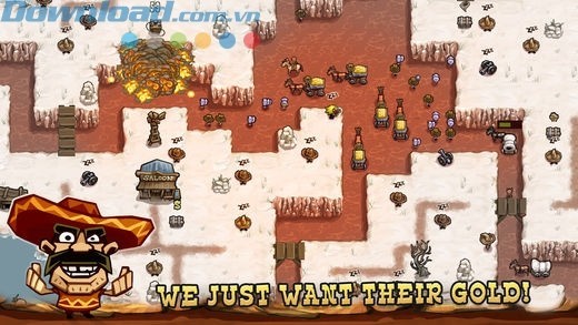 Cướp được càng nhiều vàng càng tốt