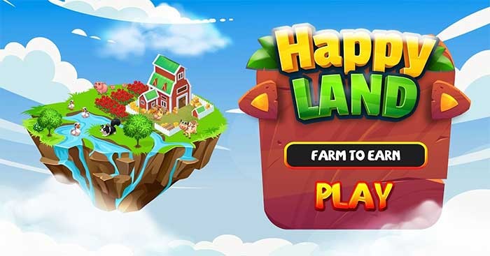 Happy Land là một nền tảng game Blockchain chủ đề nông trại