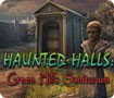 Haunted Halls: Green Hills Sanitarium - A Spooky Adventure