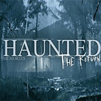 Haunted Memories: The Return - Game kinh dị Ký ức ám ảnh