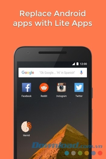 Thay thế các app chính thức trên Android bằng ứng dụng Lite siêu nhẹ