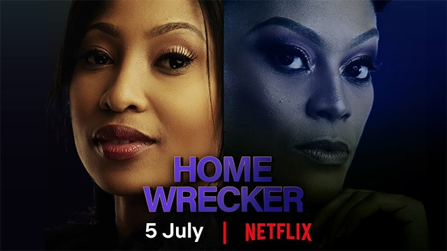 Homewrecker - Kẻ Ghen Tị là bộ phim tâm lý giật gân Nam Phi trên Netflix tháng 7